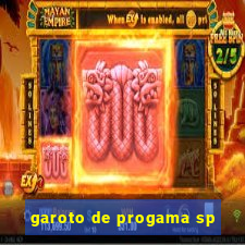 garoto de progama sp